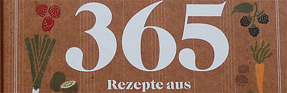 365 Rezepte aus der französischen Landküche