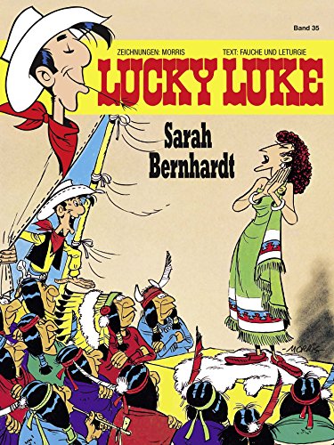 Lucky Luke Band 35: Sarah Bernhardt